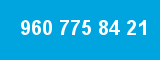 960 775 84 21 960 775 84 21